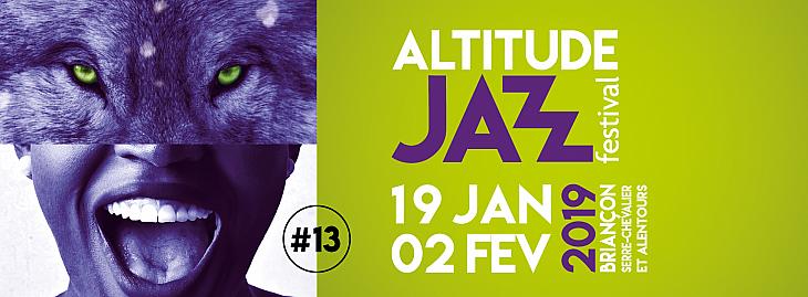ALTITUDE JAZZ FESTIVAL.  Du 19 janvier au 2 février 2019